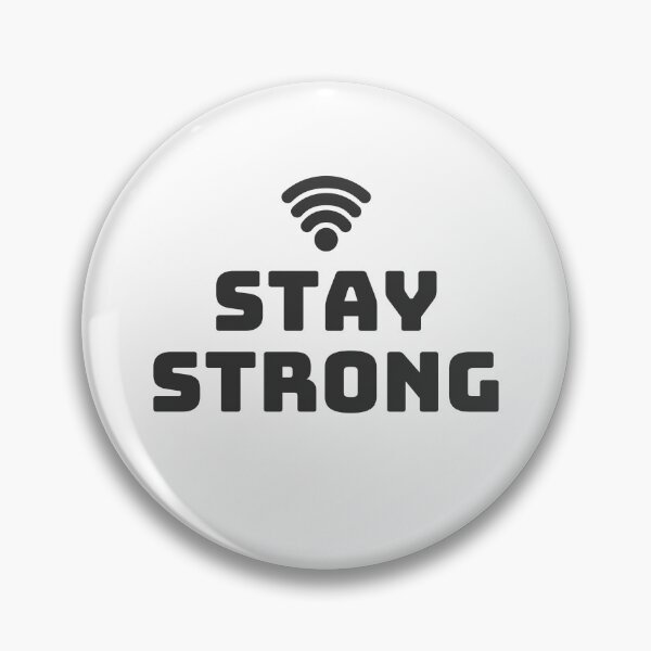 Item preview, Stay Strong designed and sold by Walk-It-Off.