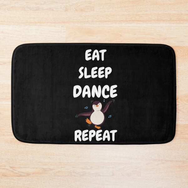 Item preview, Eat Sleep Dance Repeat Penguin In Black designed and sold by LuckyKermit.