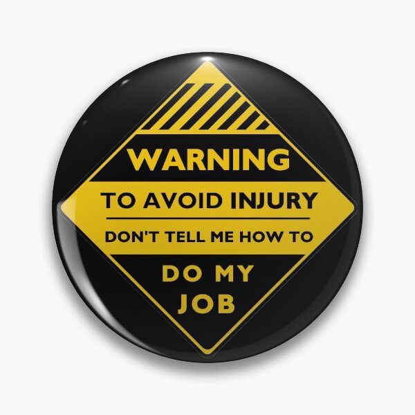 Item preview, Workplace Warning Label designed and sold by daveRei.
