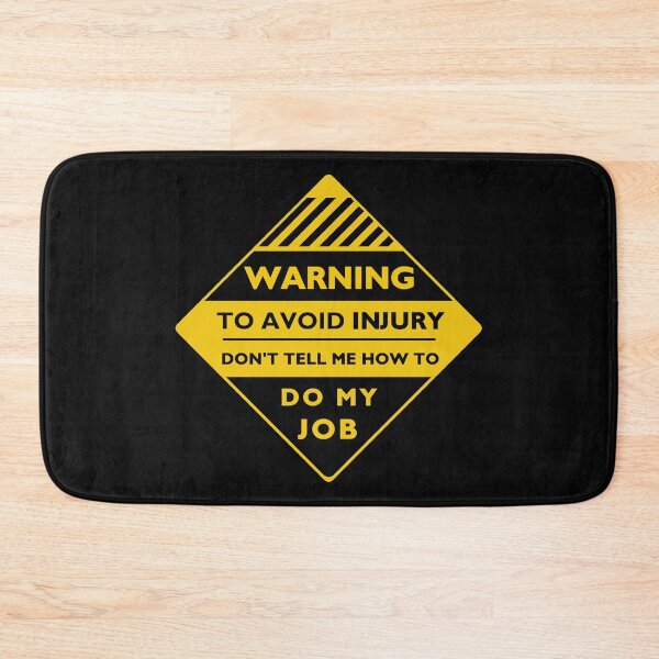 Item preview, Workplace Warning Label designed and sold by daveRei.