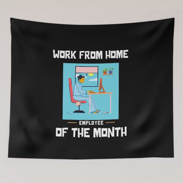Item preview, Work From Home Employee Of The Month designed and sold by MariusMunteanu.