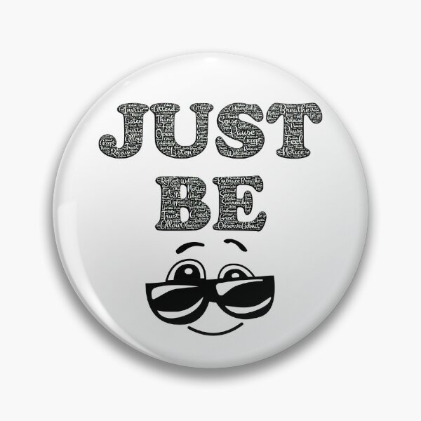 Item preview, Just be cool designed and sold by ActRightToday.