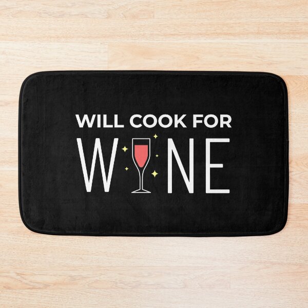Item preview, Will Cook For Wine designed and sold by NikStore.