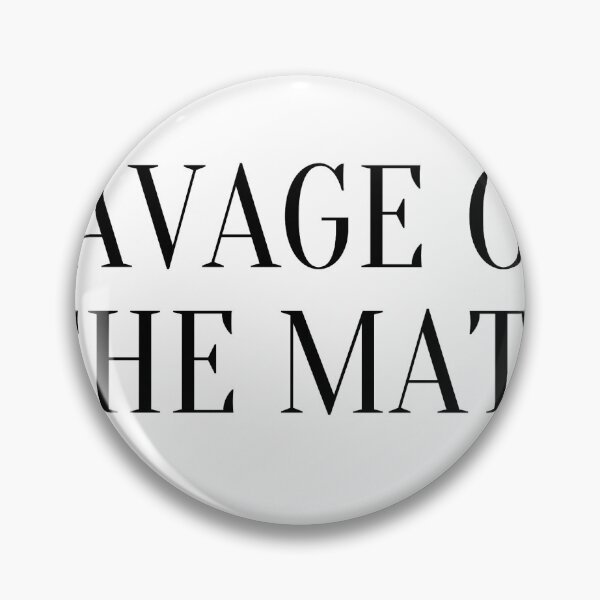 Item preview, Mat Savage designed and sold by ThisPlanetSucks.