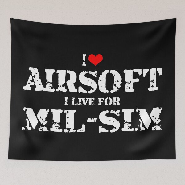 Item preview, I love Airsoft, I live for Mil-Sim! designed and sold by Henri Vellart.