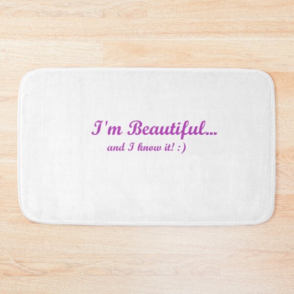 Item preview, I'm Beautiful... and I know it! designed and sold by Tim Thompson.