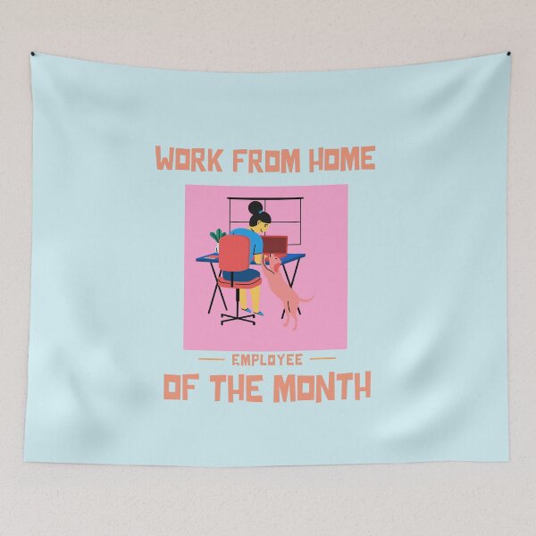 Item preview, Work From Home Employee Of The Month designed and sold by MariusMunteanu.