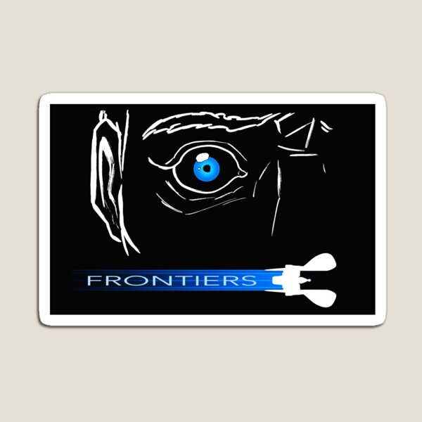 FRONTIERS — LOOKING YOU IN THE EYE Magnet