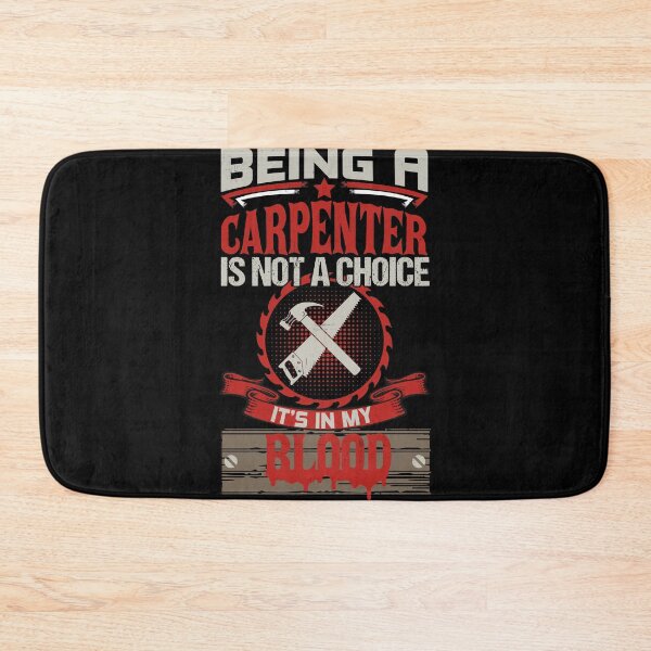 Item preview, being a carpenter is not a choice it's in my blood designed and sold by karim Najjar.