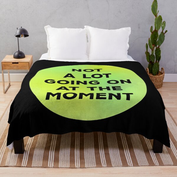 Item preview, Not a Lot Going on at the Moment designed and sold by ArqDezines.