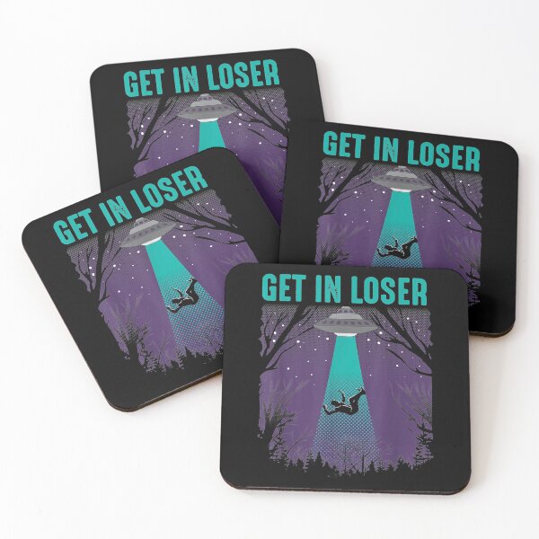 Item preview, Get In Loser Funny Alien UFO Believers designed and sold by Qudkin.