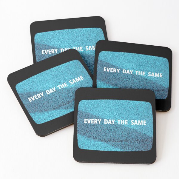 Item preview, Every Day The Same designed and sold by wallacegarrison.