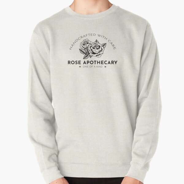 Rose Apothecary: Handcrafted With Care Pullover Sweatshirt