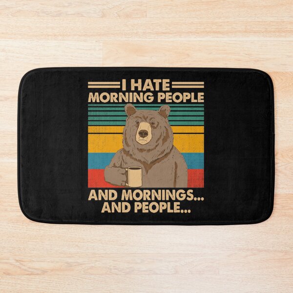 Item preview, I Hate Morning People And Mornings And People Funny Bear Drinking Coffee Vintage designed and sold by AwesomeTees1996.