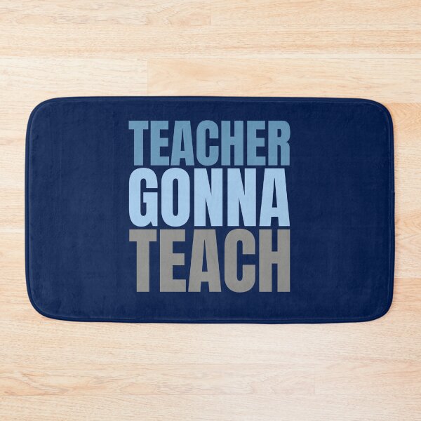 Item preview, Teacher Gonna Teach designed and sold by hectorgool.