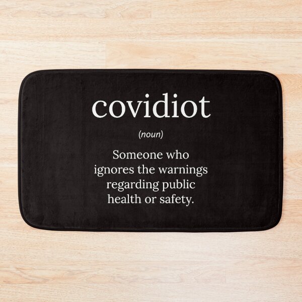 Item preview, Funny Definition: Covidiot designed and sold by T-ShirtGuy.