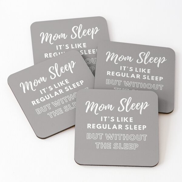 Item preview, Mom Sleep without the Sleep designed and sold by EdenLiving.