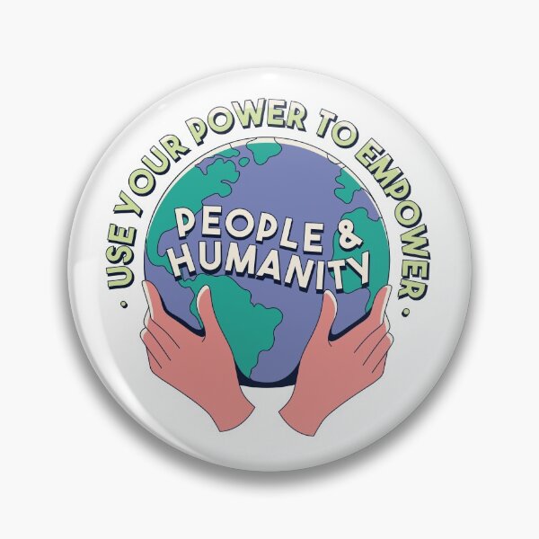 Item preview, Use Your Power To Empower People & Humanity  designed and sold by aliisik.