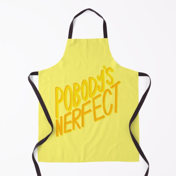 Item preview, pobody’s nerfect. designed and sold by Molly McLeroy.