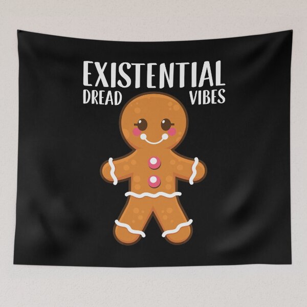 Item preview, Sarcastic Christmas Gingerbread Vibes Existential Dread print designed and sold by jakehughes2015.