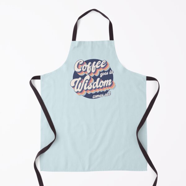 Item preview, Coffee goes in, wisdom comes out designed and sold by OkihanaShop.