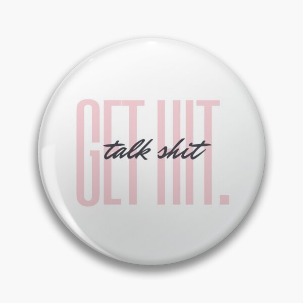 Item preview, Talk Shit Get Hit. designed and sold by jpremiumdesigns.