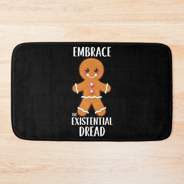 Item preview, Christmas Gingerbread Man Embrace The Existential Dread graphic designed and sold by jakehughes2015.