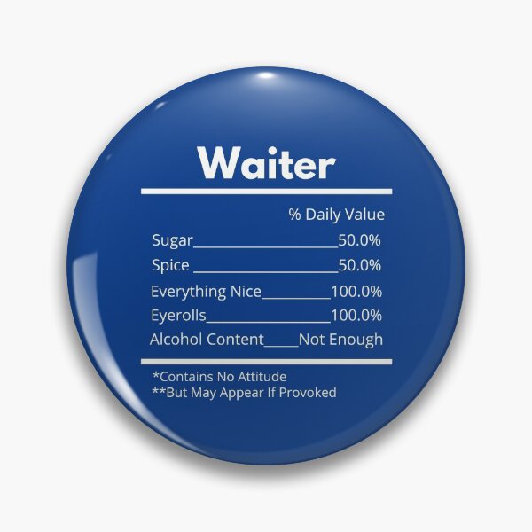 Item preview, waiter ingredients designed and sold by Hey-Nice-Shirt.