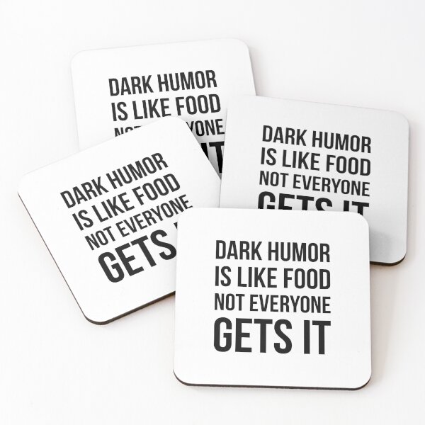 Item preview, Dark Humor is Like Food Not Everyone Gets it designed and sold by GoldenDov.