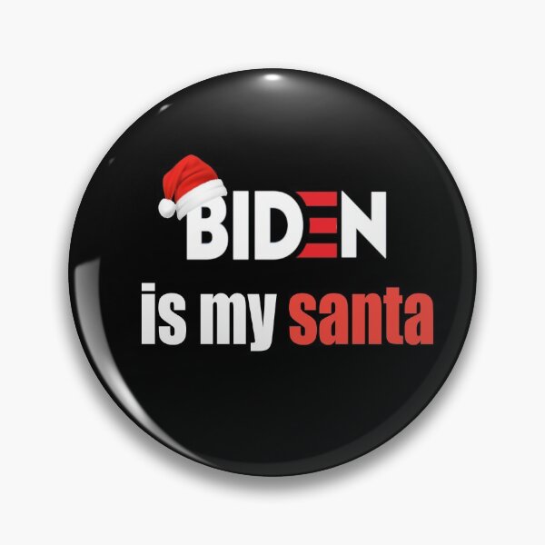Item preview, Biden is my Santa  designed and sold by Designhub14.