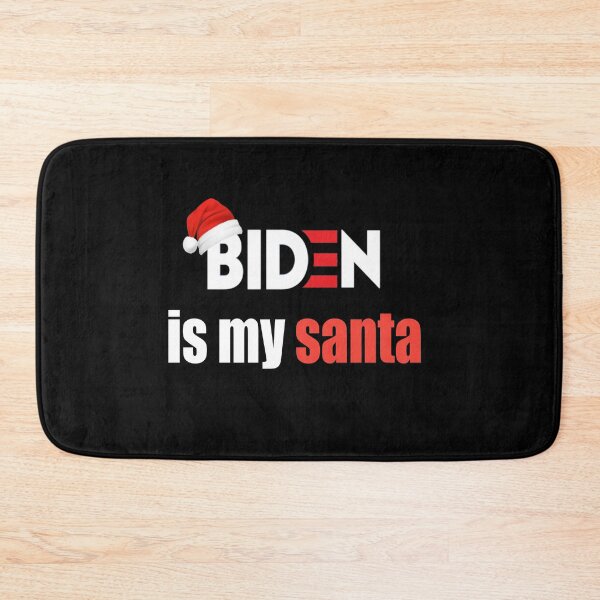 Item preview, Biden is my Santa  designed and sold by Designhub14.