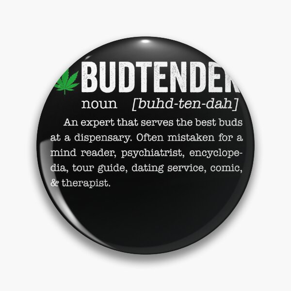 Item preview, Marijuana Budtender Definition funny 420 Cannabis designed and sold by majuga.