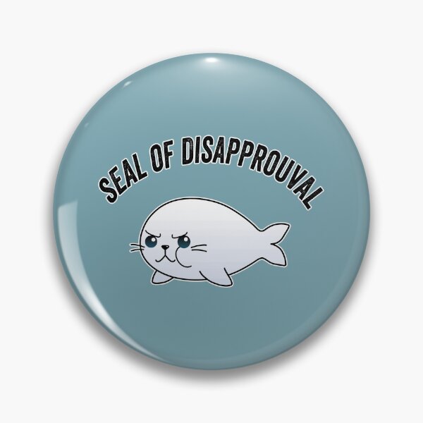 Item preview, Seal of disapprouval designed and sold by samah82.