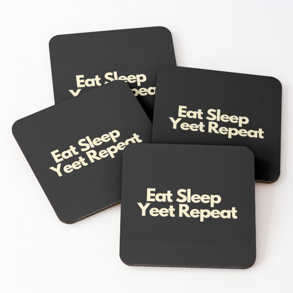 Item preview, Eat Sleep Yeet Repeat designed and sold by Imaginative Expressions⭐️ ⭐️ ⭐️ ⭐️ ⭐️.