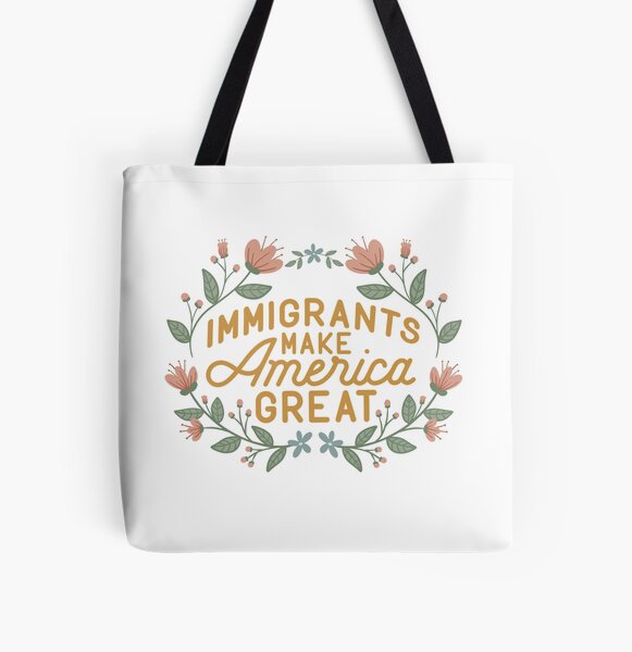 Item preview, Immigrants Make America Great designed and sold by Heathermwiggs.