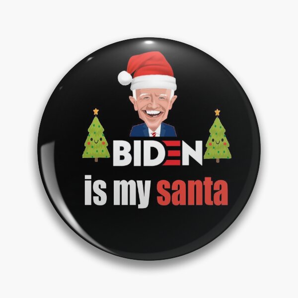 Item preview,  Biden is my Santa  designed and sold by Designhub14.