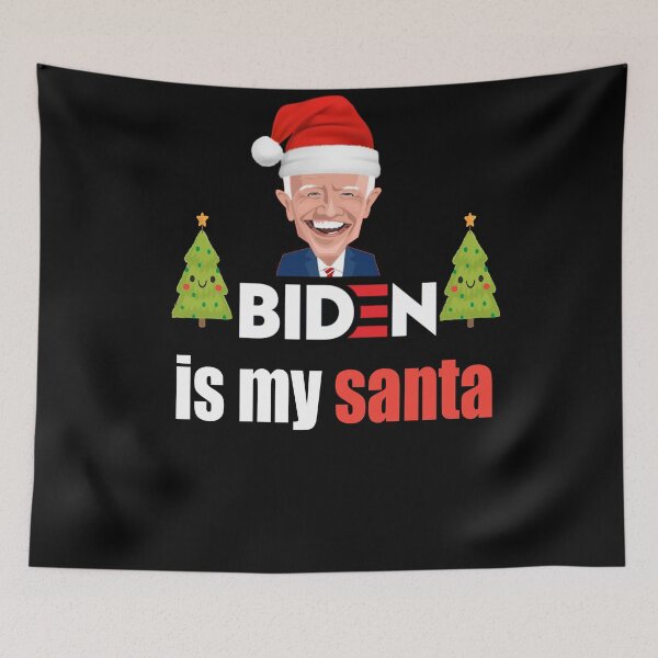 Item preview,  Biden is my Santa  designed and sold by Designhub14.