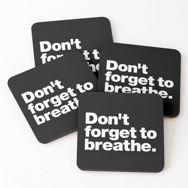 Item preview, Don't forget to breathe (white) designed and sold by dudethecreator.