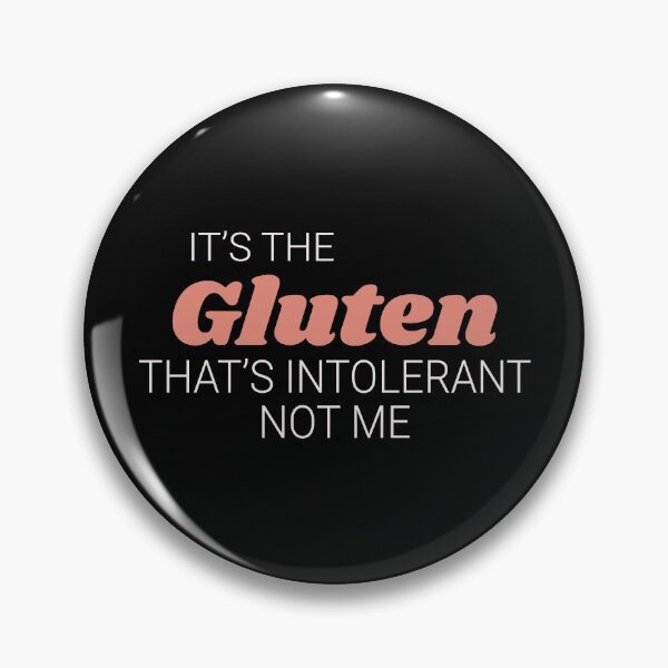 Item preview, Dark It’s the Gluten That’s intolerant, not me designed and sold by allexieee.
