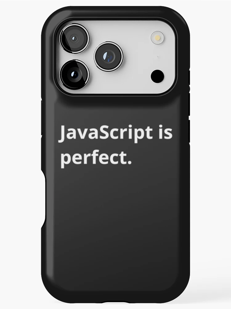 Thumbnail 1 of 4, iPhone Case, JavaScript is perfect. designed and sold by bheberer.