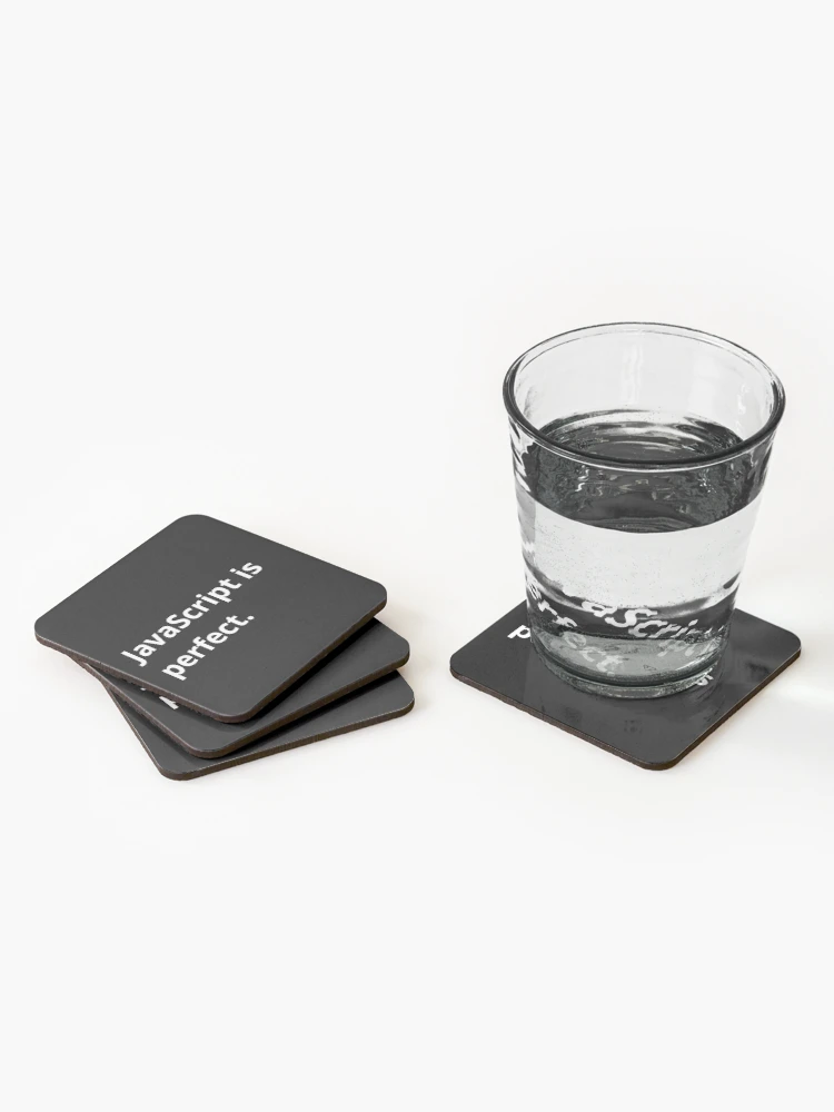 Thumbnail 2 of 5, Coasters (Set of 4), JavaScript is perfect. designed and sold by bheberer.