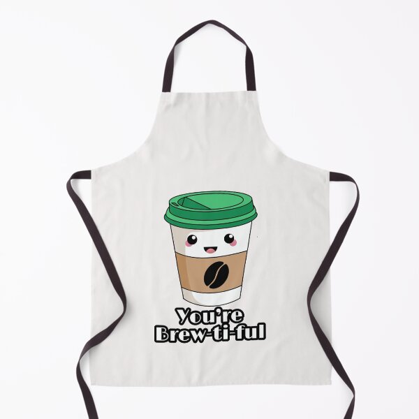 Item preview, You are brewtiful designed and sold by ArtOfArty.