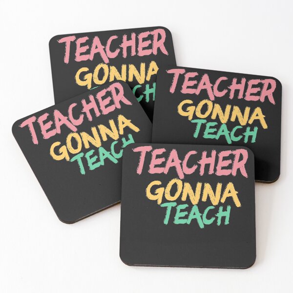Item preview, Teacher Gonna Teach designed and sold by FunnyDSN.