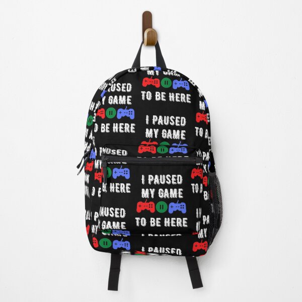 Item preview, I Paused My Game To Be Here Funny Gamer Videogames Lover designed and sold by Trankix.