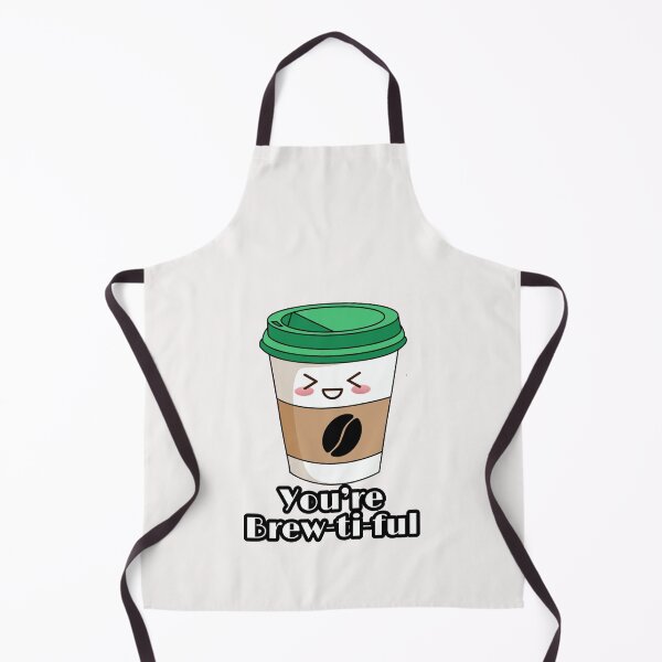 Item preview, You are brewtiful designed and sold by ArtOfArty.