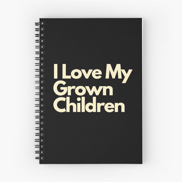 Item preview, I Love My Grown Children designed and sold by Imaginative Expressions⭐️ ⭐️ ⭐️ ⭐️ ⭐️.