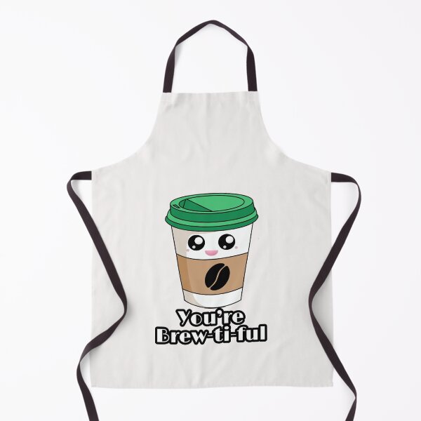 Item preview, You are brewtiful designed and sold by ArtOfArty.