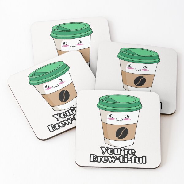 Item preview, You are brewtiful designed and sold by ArtOfArty.