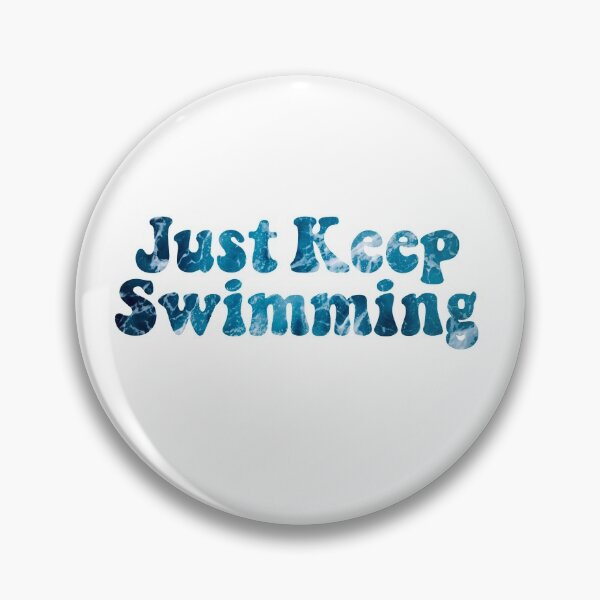 Item preview, Just Keep Swimming designed and sold by spayne16.