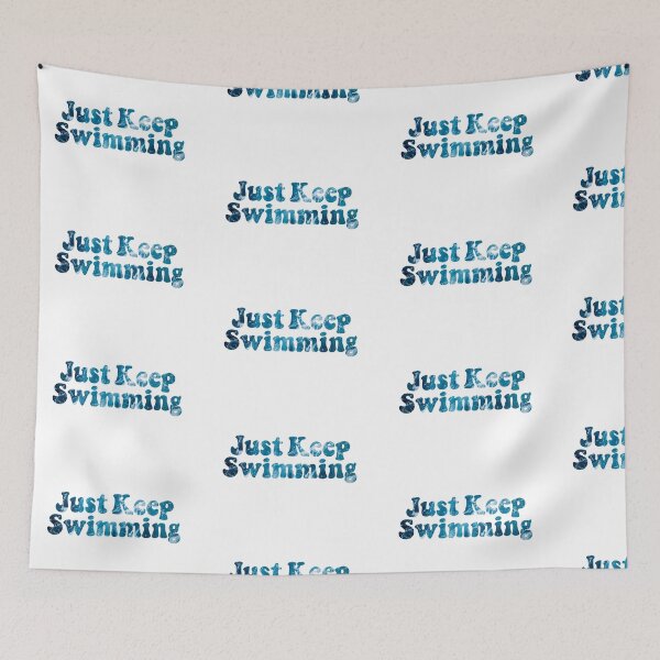 Item preview, Just Keep Swimming designed and sold by spayne16.